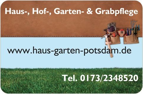 Haus-, Hof-, & Gartenservice: Haus, Hof, Garten, Potsdam, Berlin, Grundstückspflege, Gartenpflege, Grabpflege, Heckensch...
