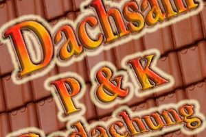 Bei Dachsani P & K Bedachung Gbr. steht der Kunde immer an erster Stelle. Logo