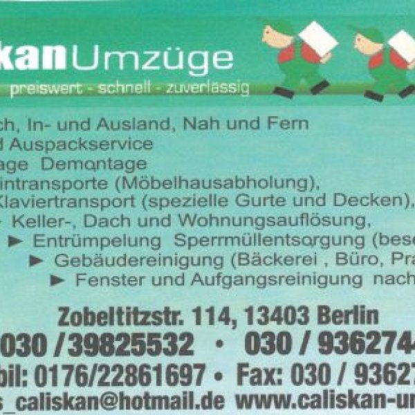 Caliskan-Umzüge* Entrümpelung* Gebäudereinigung: 